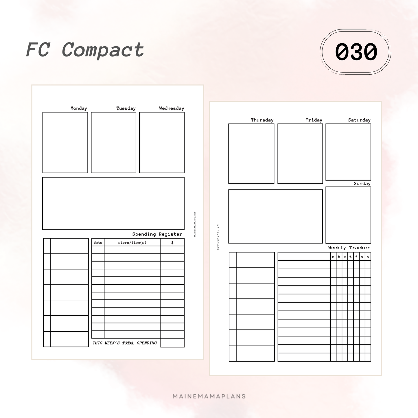 030: Week on 2 Pages (Blank) with Weekly AND Spending Trackers