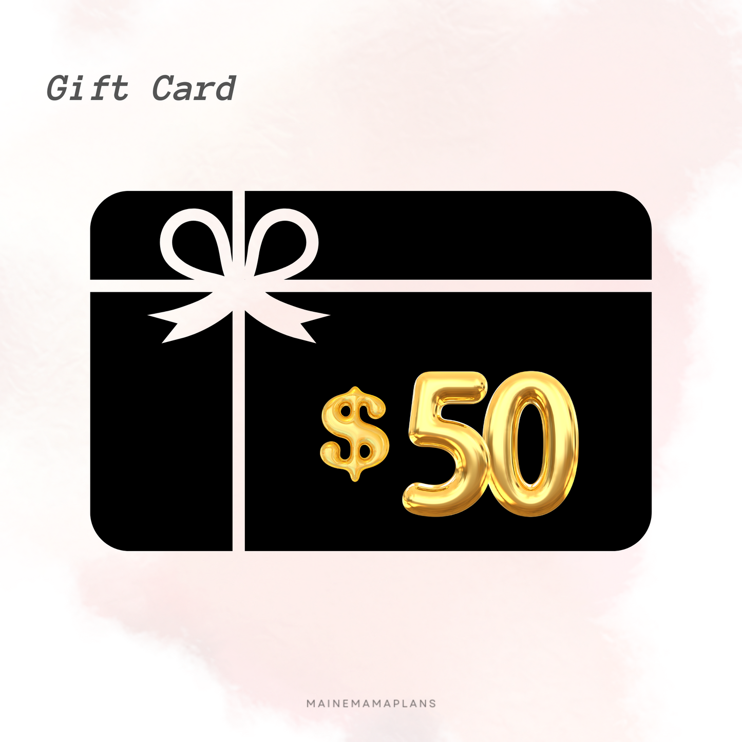 MaineMamaPlans Gift Card