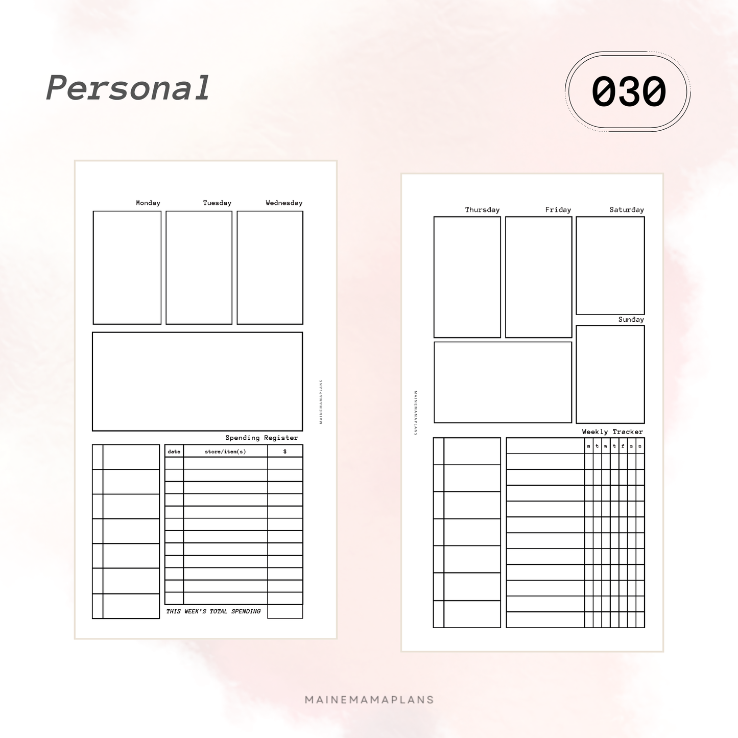 030: Week on 2 Pages (Blank) with Weekly AND Spending Trackers
